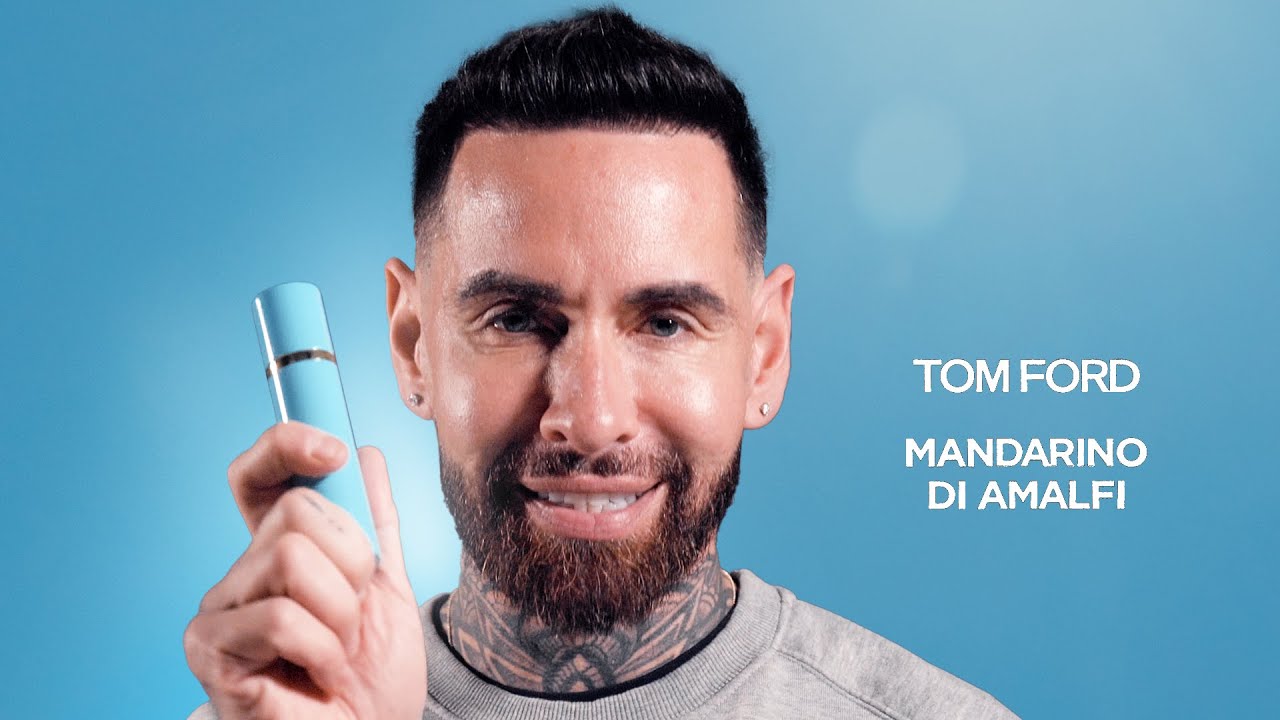 Perfumer Reviews 'Mandarino di Amalfi' by Tom Ford