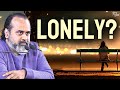 Lonely Acharya Prashant