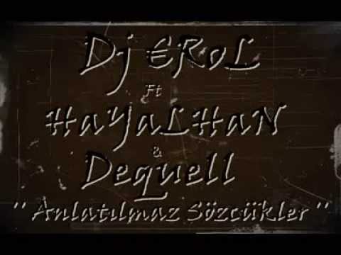 Mechul Sanık Ft Hayalhan & DequeLL - Anlatılmaz Sözcükler