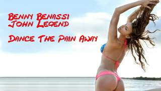 Benny Benassi & John Legend - Dance The Pain Away (Original Mix)