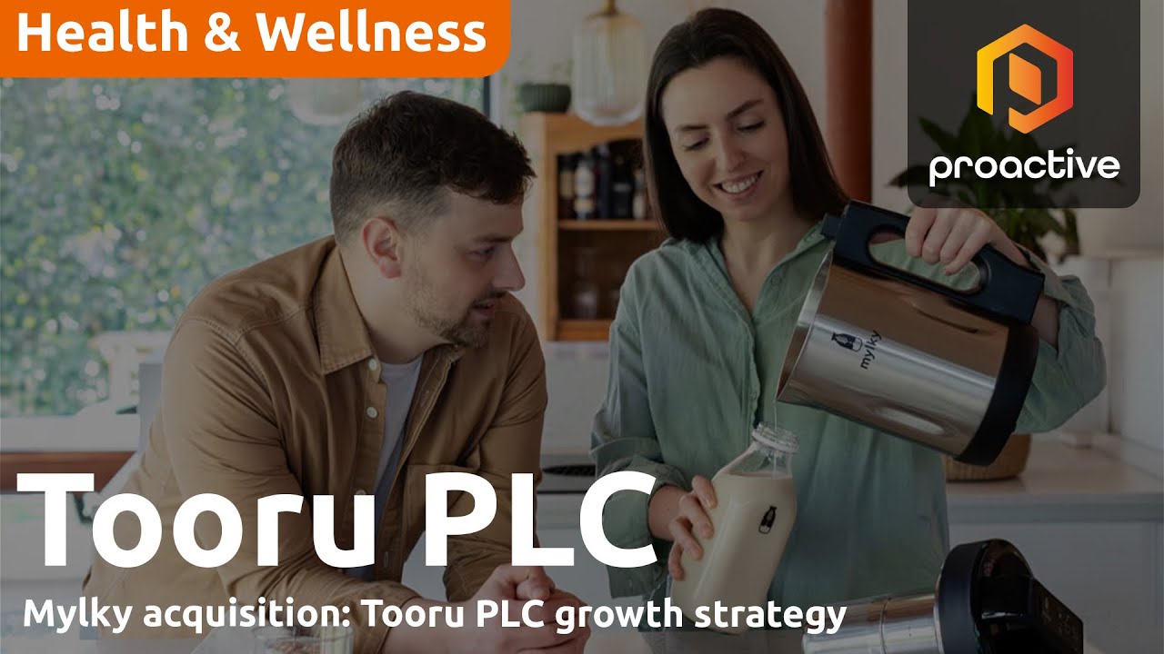 Tooru boosts buy-and-build strategy with Mylky deal