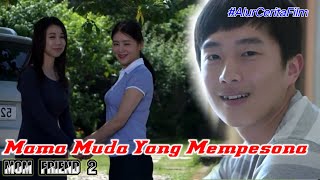 Download lagu Alur Cerita Film Mom Friend 2 Film yang banyak adegan mantap mantap mp3