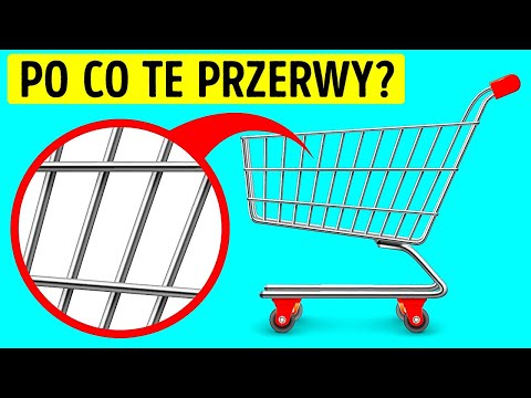 Dlaczego wózki sklepowe nie są zabudowane + 15 innych rzeczy, nad którymi się nie zastanawiałeś