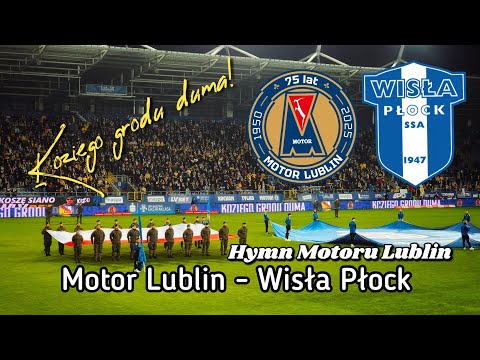 Hymn Motoru Lublin💛🤍💙 Koziego grodu duma MOTOR - WISŁA