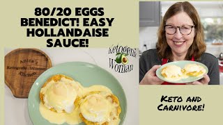 Easy Eggs Benedict for 80/20 | High Fat Carnivore Meal for Weekend Brunch | Hollandaise Sauce