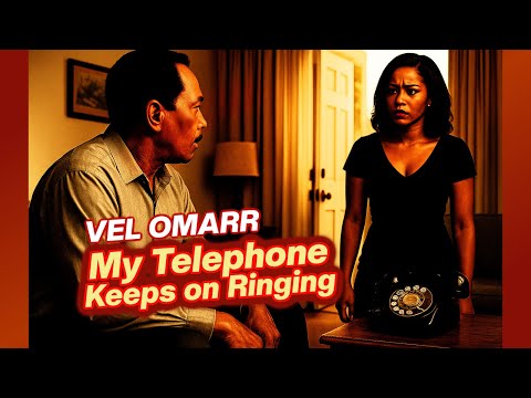 Vel Omarr – My Telephone Keeps On Ringing (The Blues Man Cometh) Written by George Cooke & Vel Omarr