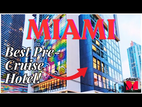 I found the BEST pre Cruise hotel! | CitizenM Miami Brickell Hotel Review