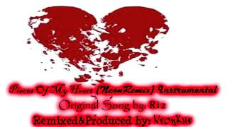 Riz - Pieces Of My Heart (NeonRemix) Instrumental with Vocals