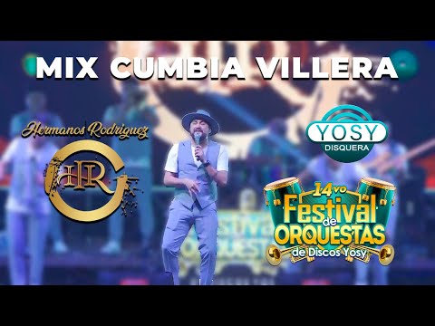 🔥06. Mix Cumbia Villera - Hermanos Rodriguez [14vo Festival Discos Yosy]🎵