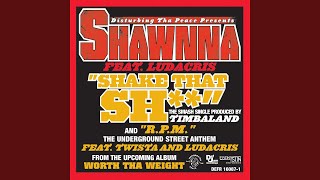 Shake Dat Sh** (Radio Edit)