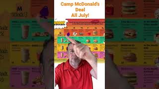 Camp McDonald's deals all July. J-Mart fast food news!