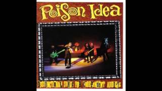 Poison Idea - - 13 - Death of an Idiot Blues (Thee Idiot Mix, longer guitar-solo at the end)