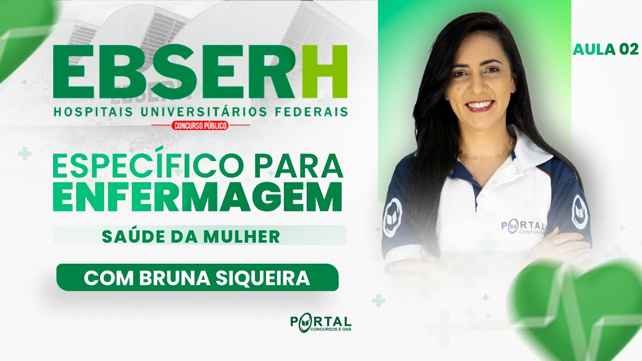 CONCURSO EBSERH: ESPECÍFICO PARA ENFERMAGEM (SAÚDE DA MULHER | FGV) @CursosdoPortal