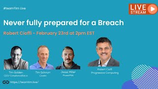 Robert Cioffi Joins TEAMTIM – What happens when 100% of Clients are Encrypted