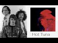 HOT TUNA Live - Don't You Leave Me Here