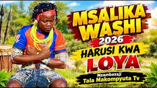 MSALIKA WASHI 2026 HARUSI KWA LOYA Msambazaji Tala Makompyuta Official Audio 