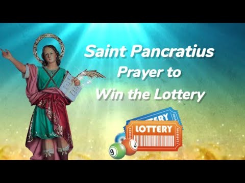 Saint Pancratius Prayer to Win the Lottery