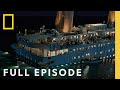 Titanic 25 Years Later With James Cameron Full Episode SPECIAL