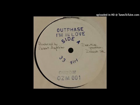 Outphase | I'm In Love