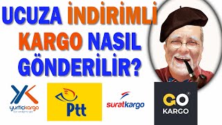 YURTİÇİ PTT SÜRAT KARGO İLE UCUZA İNDİRİMLİ KARGO NASIL GÖNDERİLİR? GO