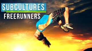 FreeRunners - SubCultures