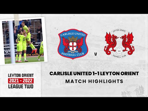 HIGHLIGHTS: Carlisle United 1-1 Leyton Orient