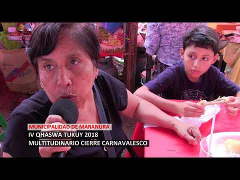 ESPECTACULAR CIERRE DE FIESTAS CARNAVALESCAS EN MARANURA QHASWA TUKUY 2018