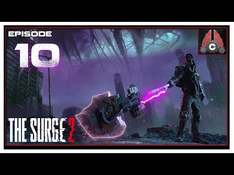 Let's Play The Surge 2 Early Look (Thanks Deck13) With CohhCarnage - Episode 10
