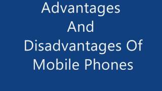 Presentation of mobile advantages and disadvantages