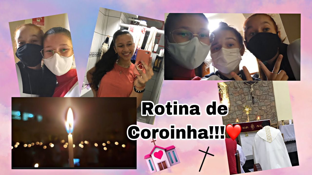 Rotina de coroinha!!
