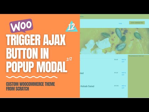 Trigger Order Button with AJAX in WordPress Part II Woocommerce Custom Theme Development