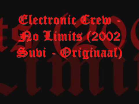 Electronic Crew - No Limits (2002 Suvi - Originaal)