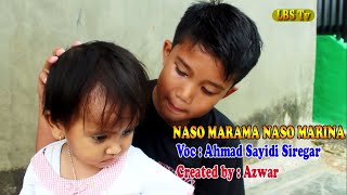 Download lagu Naso Marama Naso Marina, Cover. Ahmad Sayidi Siregar. mp3