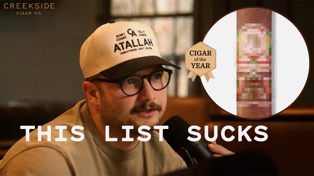 Reacting to Cigar Aficionado's Top 10 Cigars of 2024 - Creekside Podcast Ep. 002