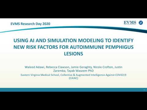 Thumbnail image of video presentation for Using AI and simulation modeling to identify new risk factors for autoimmune pemphigus lesions