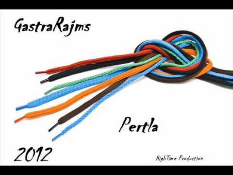 GastraRajms - Pertla ( 2012 )