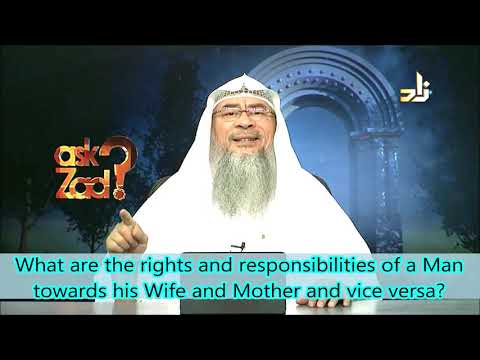 What are the rights & duties of a man towards his mother & wife and vice versa - Assim al hakeem