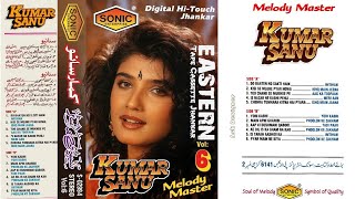 Download lagu Kumar Sanu | Vol:6 | Digital Hi-Tech Jhankar | Sonic Stereo  mp3