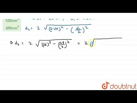 One side of a rhombus is 26 cm and one of the diagonal is 48 cm. What is the area of the rhombus...