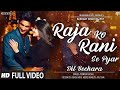 Dil Bechara Song Raja Ko Rani Se Pyar Sushant Singh Rajput Sanjana Sanghi Dil Bechara Video