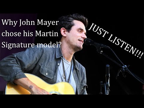 THIS is why John Mayer plays his Signature Martin Guitar!