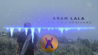 Download lagu ABAH LALA  -  AKU SING BERJUANG (UN) LIRIK Subtitle mp3