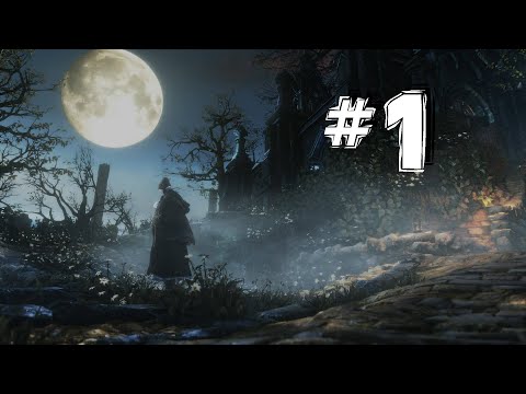 Bloodborne - REAL Walkthrough - Central Yharnam (1/2) - Pt. 1 (Arcane Build)
