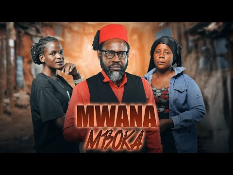 MWANA MBOKA  [ EP - 01]  New African Series | 2025 swahili series | KIBONGE FILM- ONLINE Tv  