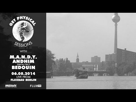 Get Physical Sessions with andhim (Simon) - At FluxBau Berlin - Pt. 2