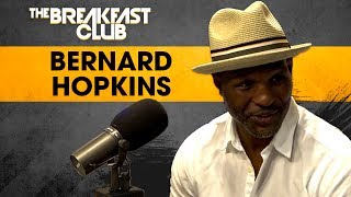 Bernard Hopkins Speaks On His 28-Year Boxing Career & More