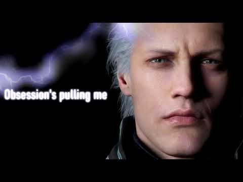 Devil May Cry 5 Special Edition - Vergil's Battle Theme OST - Bury The Light - Lyrics