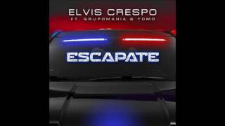 ELVIS CRESPO y GRUPO MANIA   Escapate
