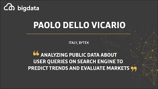 Analyzing Public Data About User Queries on Search Engine to Predict Trends by Paolo Dello Vicario