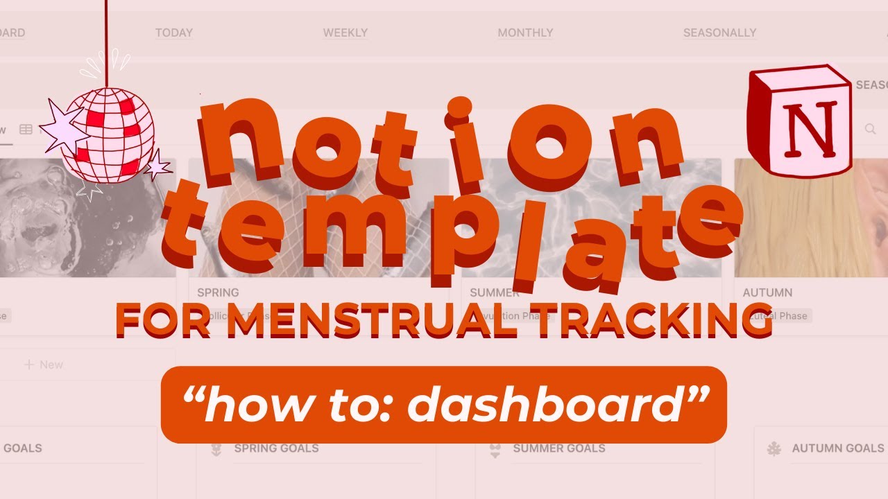 Notion Template for Menstrual Tracking: How to Use the Dashboard